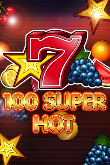 100 Super Hot слот демо играть бесплатно онлайн | Казино Азино 777