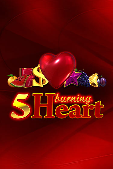 5 Burning Heart слот демо играть бесплатно онлайн | Казино Азино 777
