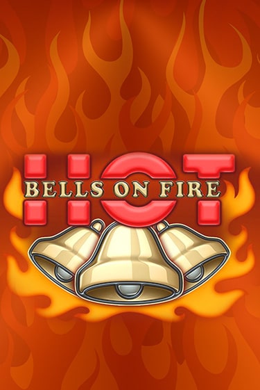 Bells on Fire Hot слот демо играть бесплатно онлайн | Казино Азино 777