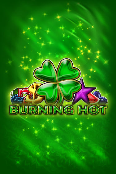 Burning Hot слот демо играть бесплатно онлайн | Казино Азино 777