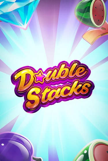 Double Stacks слот демо играть бесплатно онлайн | Казино Азино 777